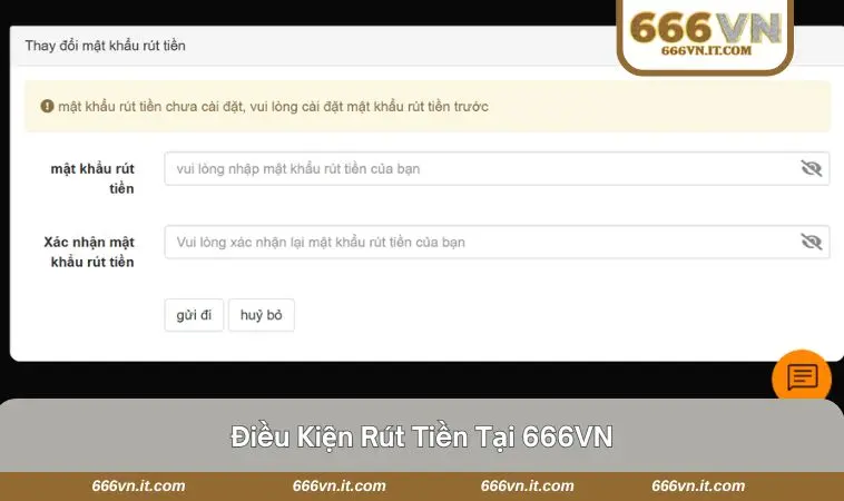 Rút Tiền 666VN 1 Điều kiện rút tiền cơ bản tại 666VN