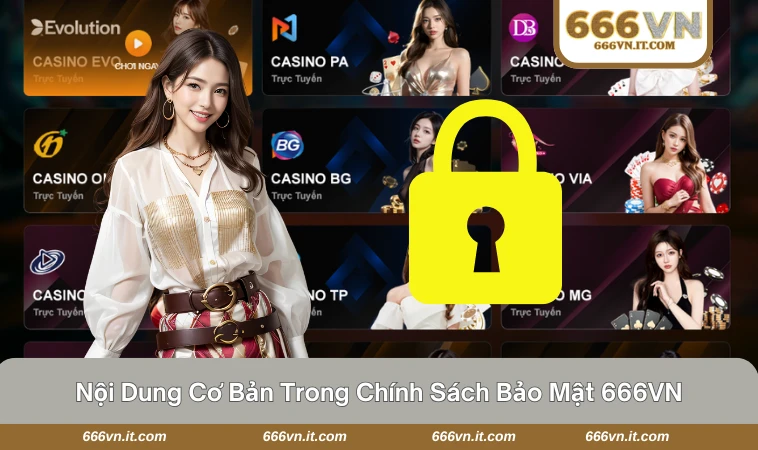 Chính Sách Bảo Mật 666VN 2 Hệ thống bảo mật SSL tại 666VN bảo vệ toàn bộ dữ liệu người dùng