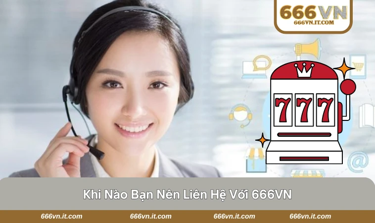 Liên Hệ 666VN 3 Cảnh báo đăng nhập bất thường và kênh hỗ trợ khẩn cấp tại 666VN
