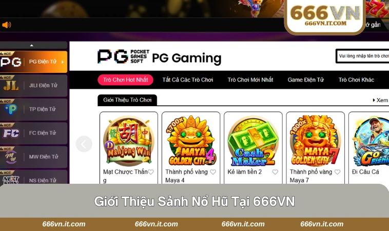 Nổ Hũ 666VN 1 Giao diện sảnh nổ hũ tại 666VN sinh động và dễ sử dụng