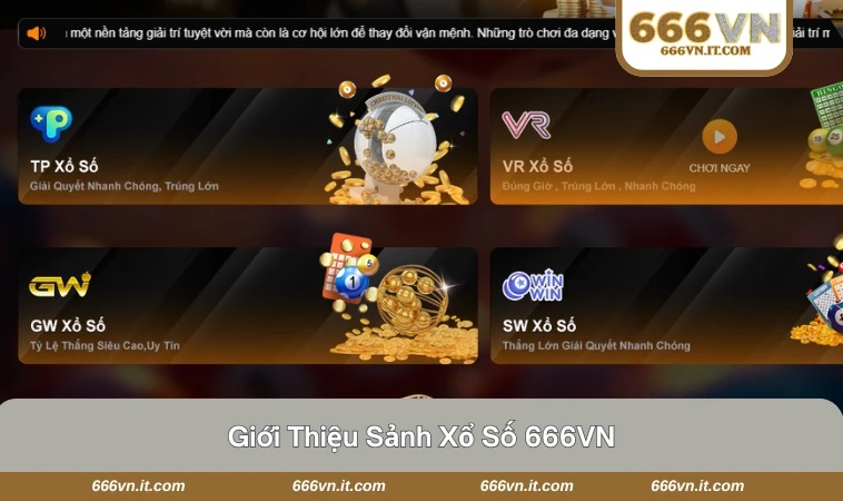 Xổ Số 666VN 1 Giao diện sảnh xổ số hiện đại, thân thiện với người dùng