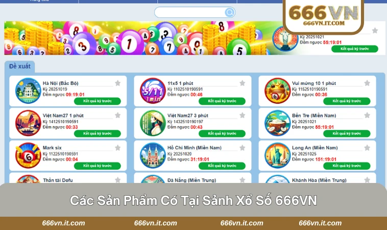 Xổ Số 666VN 2 Sản phẩm đa dạng của sảnh xổ số với nhiều hình thức chơi